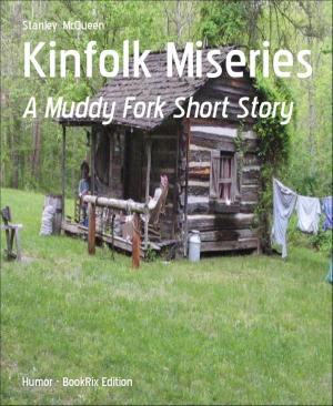 Cover of the book Kinfolk Miseries by Johnson F. Odesola