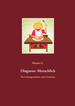 Cover of the book Diagnose: Menschlich by Reinhard Rosenke