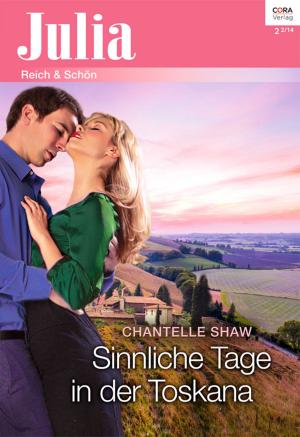 Cover of the book Sinnliche Tage in der Toskana by CATHY WILLIAMS