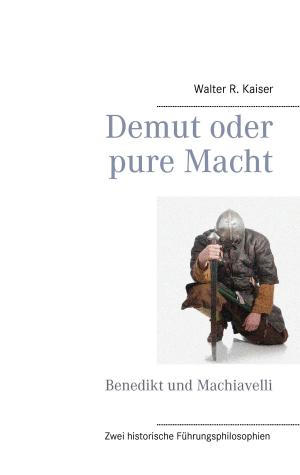 Cover of the book Demut oder pure Macht by Heidrun Vössing