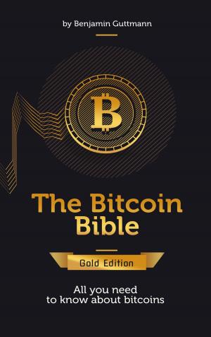 Book cover of The Bitcoin Bible Gold Edition