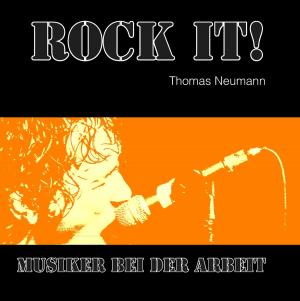 Cover of the book Rock It! by Peter Höh
