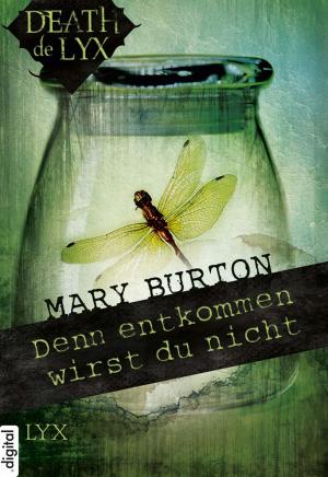 Cover of the book Death de LYX - Denn entkommen wirst du nicht by Laura Kaye