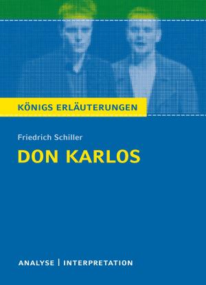 Cover of the book Don Karlos von Friedrich Schiller. Königs Erläuterungen. by Jean-Paul Sartre, Martin Lowsky