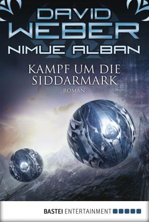 Cover of the book Nimue Alban: Kampf um die Siddarmark by Klaus Baumgart, Cornelia Neudert
