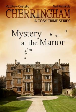 Book cover of Cherringham - Mystery at the Manor