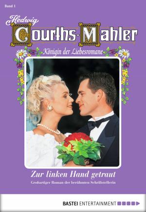 Book cover of Hedwig Courths-Mahler - Folge 001
