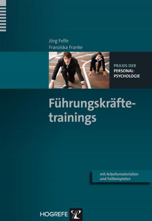 Cover of the book Führungskräftetrainings by Tanja Legenbauer, Hanna Preuss, Katja Schnicker
