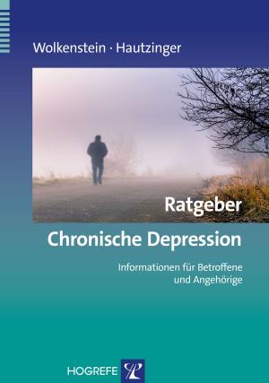 Cover of the book Ratgeber Chronische Depression by Margarete Boos, Thomas Hardwig, Martin Riethmüller