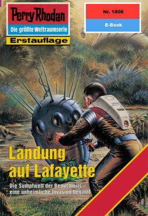 Cover of the book Perry Rhodan 1808: Landung auf Lafayette by Harvey Patton