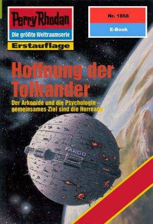 Cover of the book Perry Rhodan 1868: Hoffnung der Tolkander by Oliver Plaschka