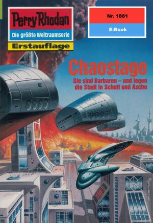 Cover of the book Perry Rhodan 1881: Chaostage by Ernst Vlcek