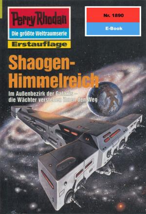 Cover of the book Perry Rhodan 1890: Shaogen-Himmelreich by Kurt Brand