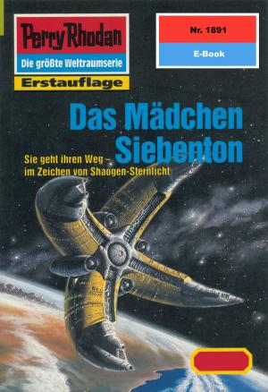 Cover of the book Perry Rhodan 1891: Das Mädchen Siebenton by Uwe Anton