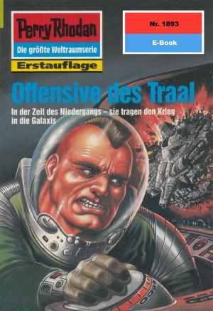 Cover of the book Perry Rhodan 1893: Offensive des Traal by Falk-Ingo Klee