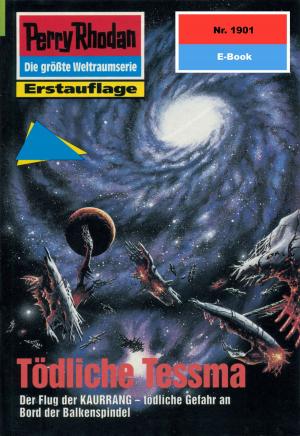 Cover of the book Perry Rhodan 1901: Tödliche Tessma by Peter Terrid