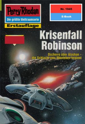 Cover of the book Perry Rhodan 1945: Krisenfall Robinson by Frank Borsch