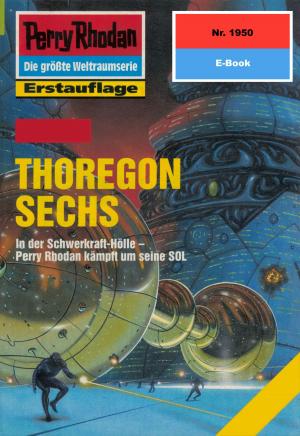 Book cover of Perry Rhodan 1950: THOREGON SECHS