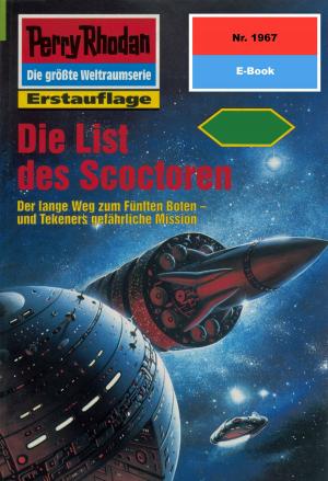 Cover of the book Perry Rhodan 1967: Die List des Scoctoren by Ernst Vlcek