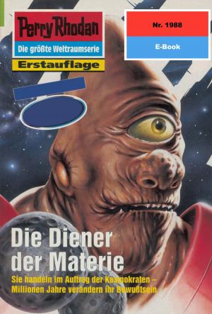 Book cover of Perry Rhodan 1988: Die Diener der Materie