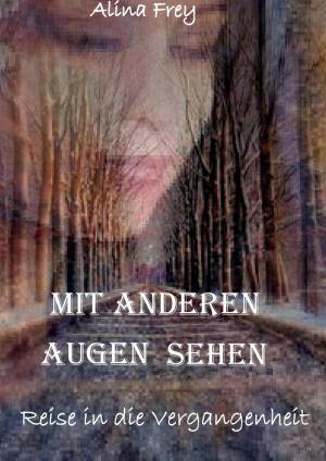Cover of the book Mit anderen Augen sehen by Heike Rau, Christine Rau