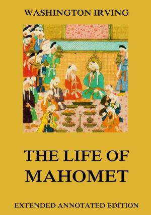 Book cover of The Life Of Mahomet