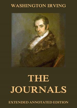 Cover of the book The Journals of Washington Irving by Anne Kennedy