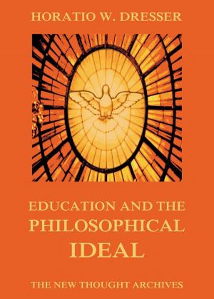 Cover of the book Education and the Philosophical Ideal by Berthold Auerbach