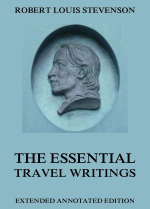 Cover of the book The Essential Travel Writings by David Lebovitz