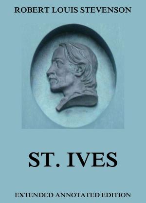 Cover of the book St. Ives by Samuel McChord Crothers