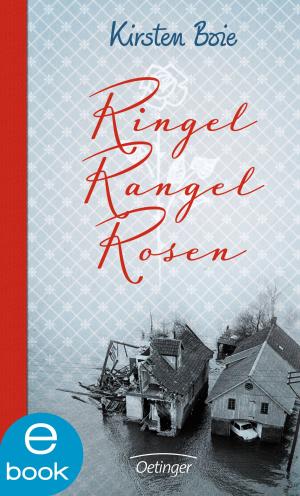 Cover of the book Ringel, Rangel, Rosen by Antonia Michaelis