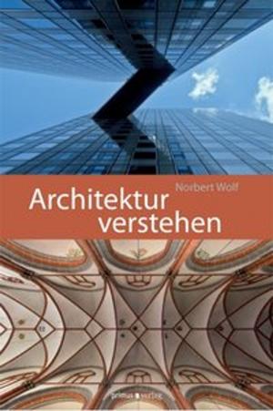 Cover of the book Architektur verstehen by Frank Henning