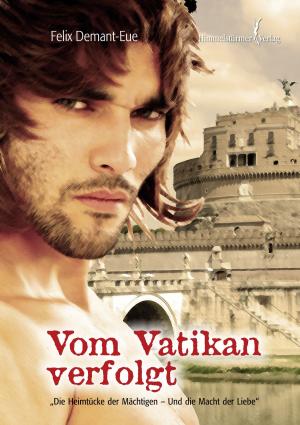 Cover of the book Vom Vatikan verfolgt by Nick Zachries