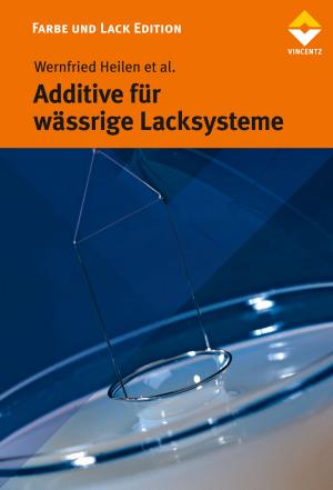 Cover of the book Additive für wässrige Lacksyteme by Andrea Friese