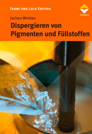 Book cover of Dispergieren von Pigmenten und Füllstoffen