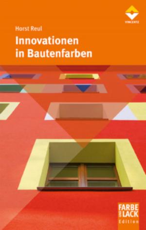Cover of the book Innovationen in Bautenfarben by Sabine Hindrichs, Ulrich Rommel