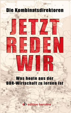 Cover of the book Jetzt reden wir by Reinhard Lauterbach