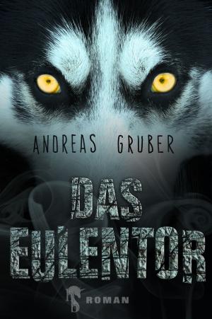Cover of the book Das Eulentor by David Corbett