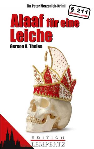 Cover of the book Alaaf für eine Leiche by Heidi Schumacher