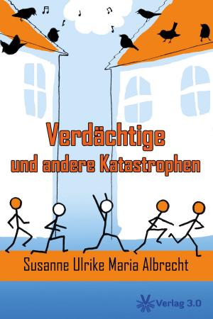 Cover of the book Verdächtige und andere Katastrophen by Ellinor Wohlfeil