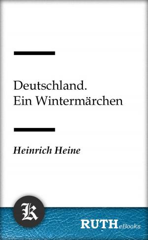 Cover of the book Deutschland. Ein Wintermärchen by Stefan Zweig