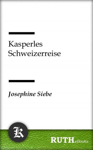 Cover of the book Kasperles Schweizerreise by Edgar Allan Poe