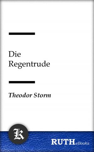 Cover of the book Die Regentrude by Johann Wolfgang von Goethe