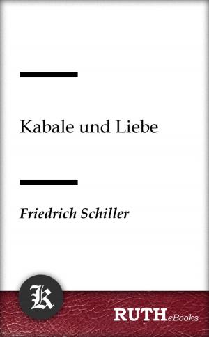 Cover of the book Kabale und Liebe by Josephine Siebe