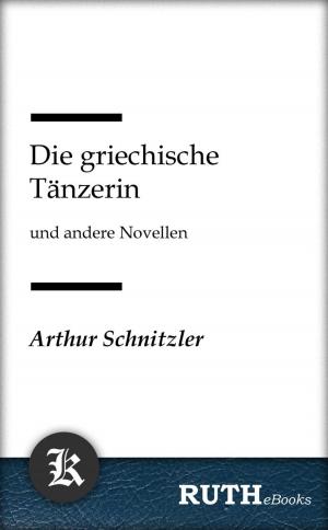 Cover of the book Die griechische Tänzerin by Edgar Wallace