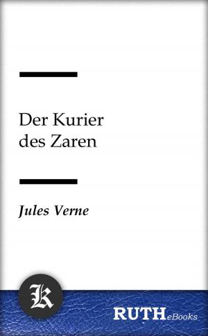 Cover of the book Der Kurier des Zaren by Edgar Allan Poe