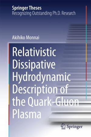 Cover of the book Relativistic Dissipative Hydrodynamic Description of the Quark-Gluon Plasma by Yuki Shiomi