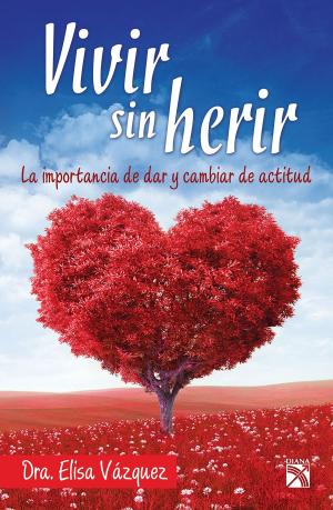 Cover of the book Vivir sin herir by Mercedes Sánchez
