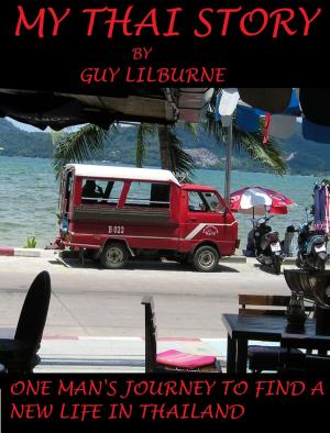 Cover of the book My Thai Story by Georg Gensbichler