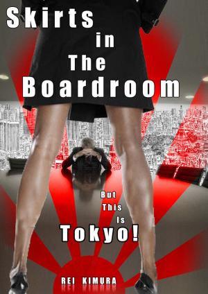 Cover of the book Skirts in the Boardroom by Tony Buxton, Samaporn